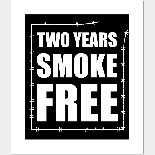 Smoke Free Two years Anniversary Wall Art by TMBTM